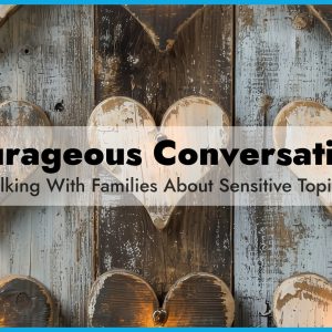 Courageous conversation