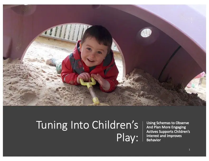 Tuning Into Play: Using Schema Theory To Plan More Engaging Activities (Self-Paced)