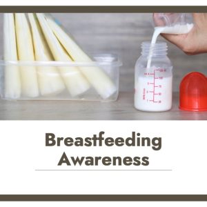 Breastfeeding Awareness —2 Hours (Self-Paced)