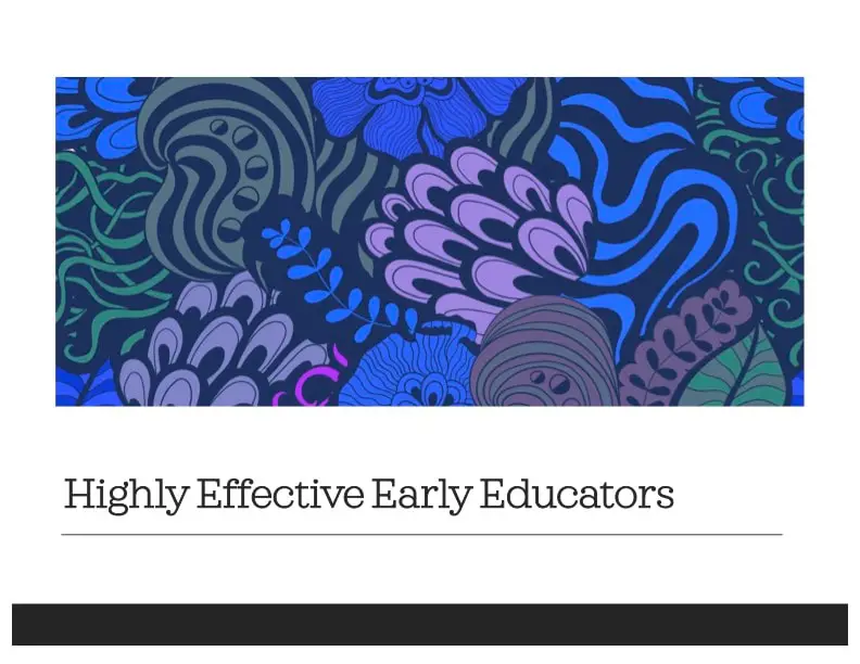 Highly Effective Early Educators—2.5 Hours (Self-Paced)