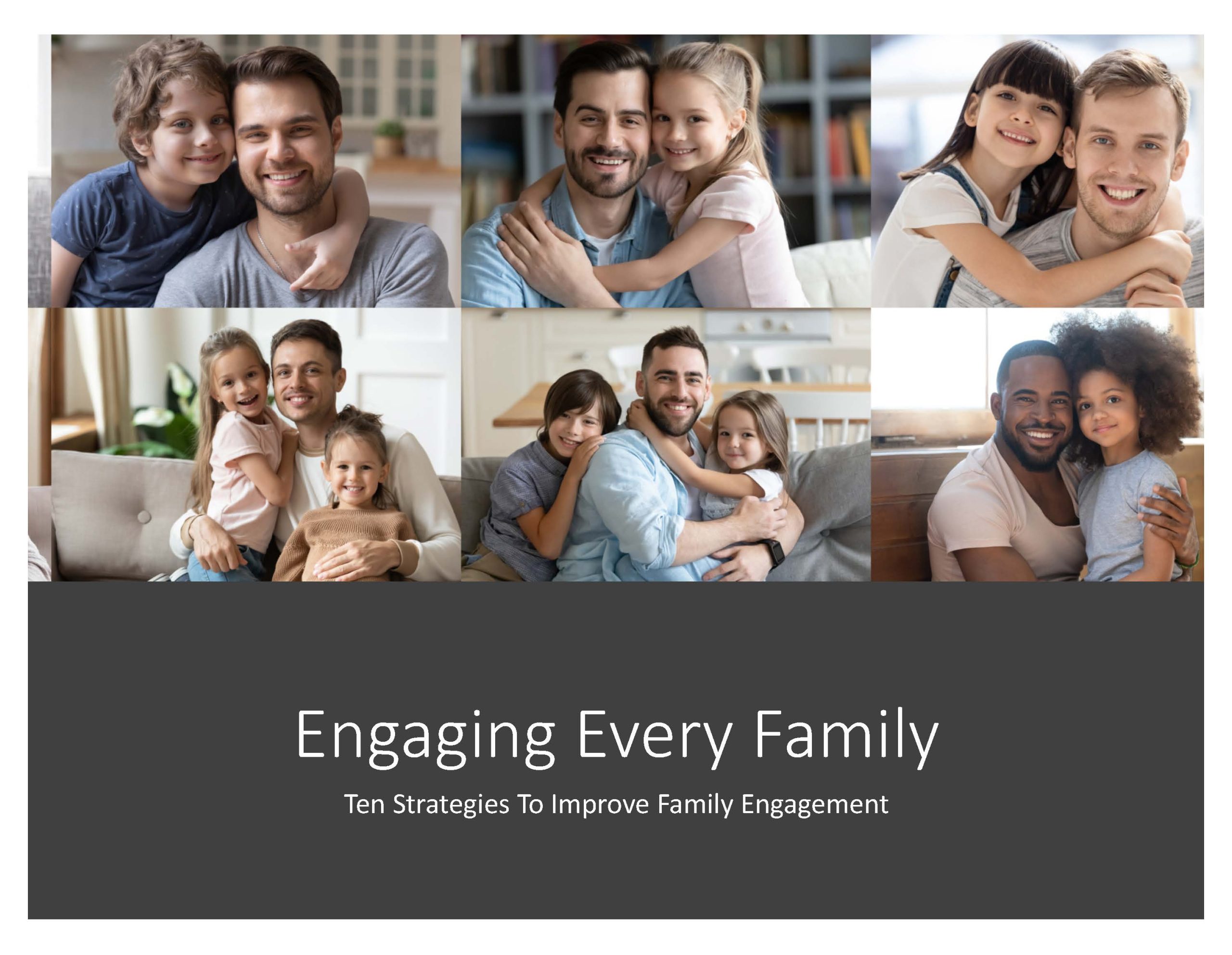 Engaging Every Family: Ten Strategies to Improve Family Engagement—3 Hours (Self-Paced)